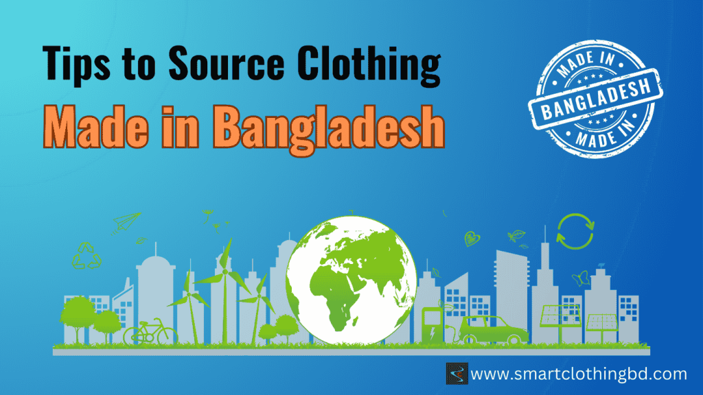 clothing made in Bangladesh