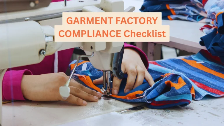 GARMENT FACTORY COMPLIANCE